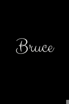 Bruce: notebook with the name on the cover, notebook for notes, Journaling