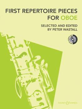 Paperback First Repertoire Pieces for Oboe [With CD (Audio)] Book