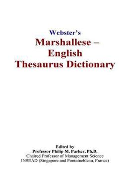 Paperback Webster’s Marshallese - English Thesaurus Dictionary Book