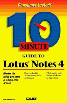 Paperback 10 Minute Guide to Lotus Notes 4 Book