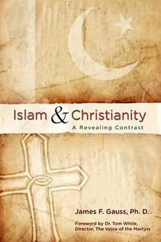 Paperback Islam & Christianity: A Revealing Contrast Book