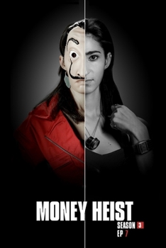 Paperback Money Heist Season 3 EP7: A Quick Vacation - Original Screenplay Book