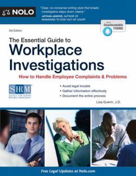 Paperback The Essential Guide to Workplace Investigations: How to Handle Employee Complaints & Problems Book