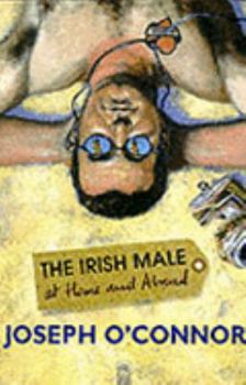 Paperback Irish Male At Home and Abroad Book