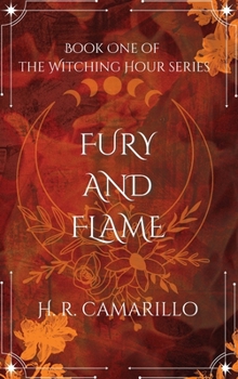 Hardcover Fury and Flame: Book One of The Witching Hour Series Book