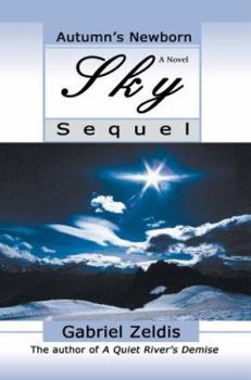 Paperback Autumn's Newborn Sky: Sequel Book