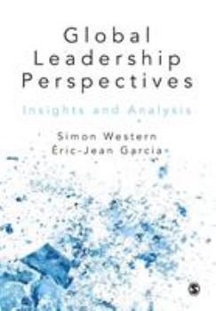 Paperback Global Leadership Perspectives: Insights and Analysis Book