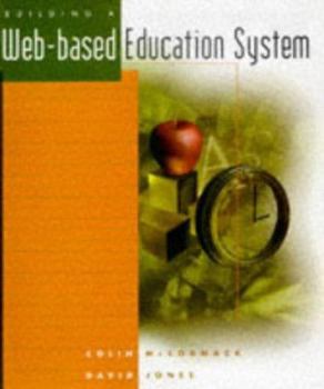 Paperback Building a Web-Based Education System [With Contains Templates for Online University Class...] Book