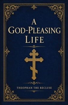 A God Pleasing Life