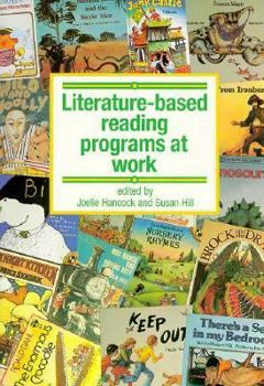 Paperback LITERATURE-BASED READING PROGRAMS AT WORK Book