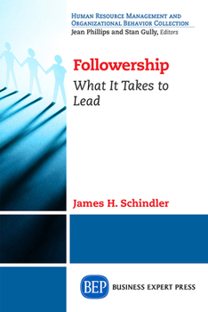 Paperback Followership: What It Takes to Lead Book