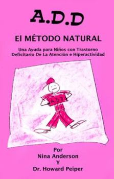 Paperback A.D.D. El Metodo Natural [Spanish] Book
