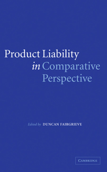 Hardcover Product Liability in Comparative Perspective Book
