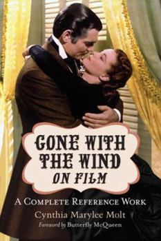 Paperback Gone with the Wind on Film: A Complete Reference Work Book
