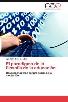 Paperback El Paradigma de La Filosofia de La Educacion [Spanish] Book