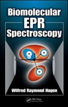 Hardcover Biomolecular EPR Spectroscopy Book