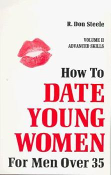 Paperback How to Date Young Women for Men Over 35 Book