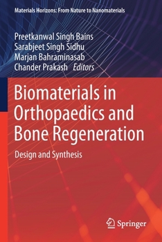 Paperback Biomaterials in Orthopaedics and Bone Regeneration: Design and Synthesis Book