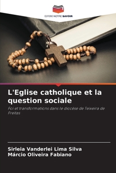 Paperback L'Eglise catholique et la question sociale [French] Book