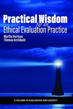 Paperback Practical Wisdom for an Ethical Evaluation Practice Book