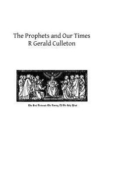 Paperback The Prophets and Our Times Book