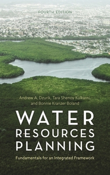 Hardcover Water Resources Planning: Fundamentals for an Integrated Framework Book