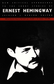 Paperback New Critical Approaches to the Short Stories of Ernest Hemingway Book