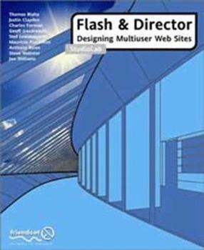 Paperback Flash & Director: Designing Multiuser Web Sites StudioLab Book