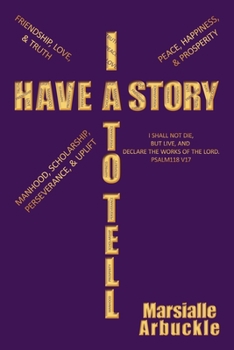 Paperback I Have a Story to Tell Book