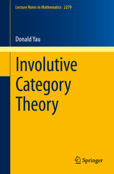 Paperback Involutive Category Theory Book