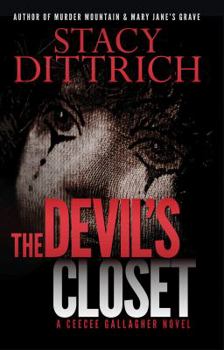 The Devil's Closet (Ceecee Gallagher Thriller) - Book #2 of the CeeCee Gallagher