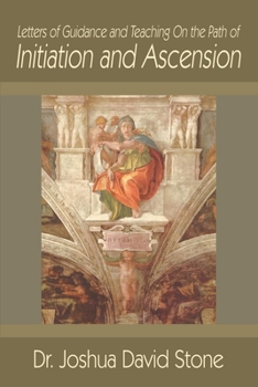 Paperback Letters of Guidance and Teaching on the Path of Initiation and Ascension Book