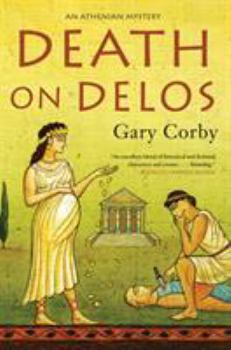 Death on Delos - Book #7 of the Athenian Mysteries