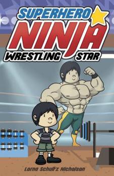 Library Binding Superhero Ninja Wrestling Star Book