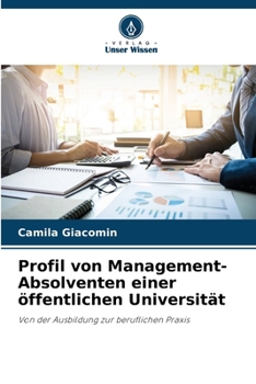 Paperback Profil von Management-Absolventen einer öffentlichen Universität [German] Book