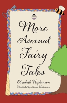Paperback More Asexual Fairy Tales Book