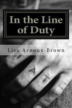 Paperback In the Line of Duty: Blood and Water Book