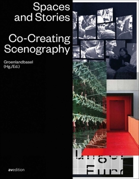 Paperback Spaces and Stories: Co-Creating Scenography Book