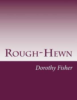 Rough-Hewn - Book #1 of the Neale and Marise