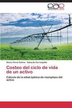 Paperback Costeo del ciclo de vida de un activo [Spanish] Book