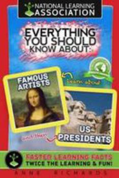 Paperback Everything You Should Know About Famous Artists and US Presidents Book
