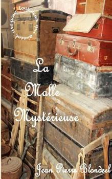 Paperback La malle mytérieuse [French] Book
