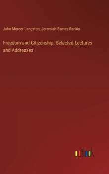 Hardcover Freedom and Citizenship. Selected Lectures and Addresses Book