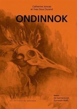 Ondinnok: Le désir secret de l'âme