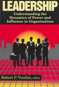 Paperback Leadership: Understanding the Dynamics of Power and Influence in Organizations Book