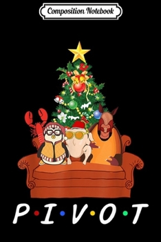 Composition Notebook: Pivot Funny 90s Saying Cow Turkey Funny  Journal/Notebook Blank Lined Ruled 6x9 100 Pages