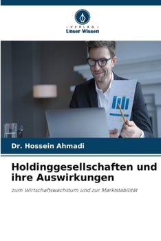 Paperback Holdinggesellschaften und ihre Auswirkungen [German] Book