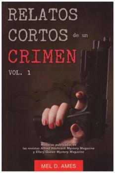 Paperback Relatos Cortos de Un Crimen [Spanish] Book