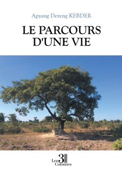 Paperback Le parcours d'une vie [French] Book