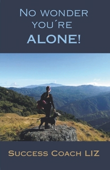 Paperback No wonder you´re ALONE Book